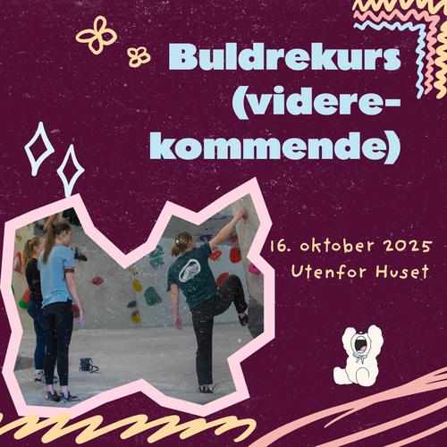 Arrangementside: Buldrekurs (vidrekommende)