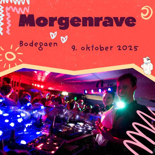 Arrangementside: Morgenrave