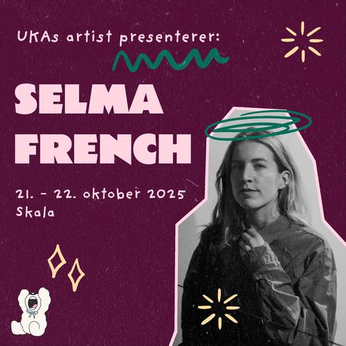Arrangementside: Selma French