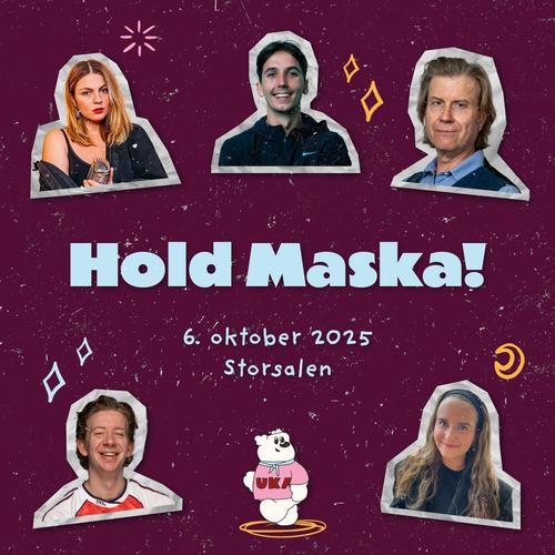 Arrangementside: Hold Maska