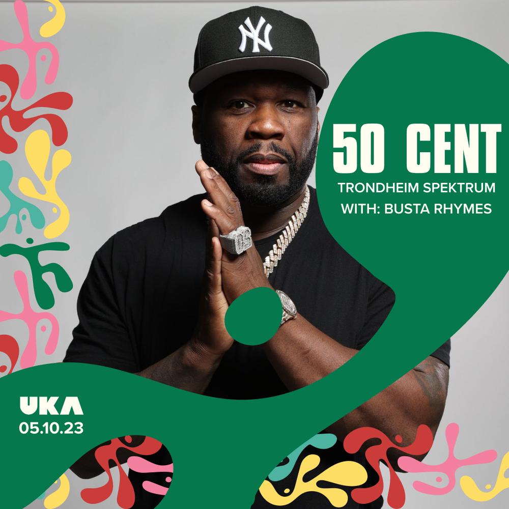 50 Cent til Uka! Special guest: Busta Rhymes