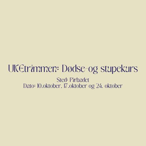 Arrangementsbilde for UKEtrimmen: Dødse- og Stupekurs