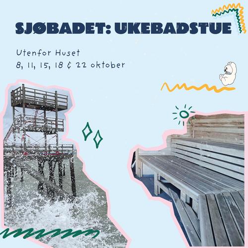 Arrangementside: Sjøbadet: UKEbadstue